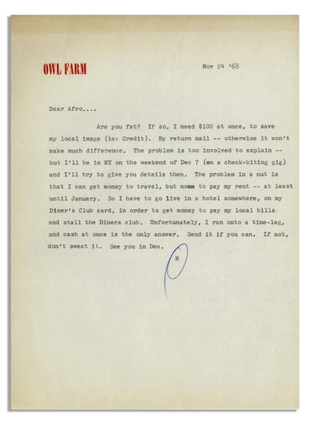 Hunter S. Thompson Letter From 1968 -- ''...I can get money to travel, but none to pay my rent...So I have to go live in a hotel somewhere...''